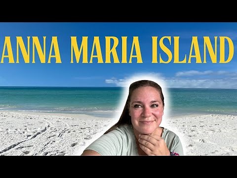 Anna Maria Island Travel Guide 2024: Must-See Spots & Tips - Beaches, Restaurants, Activities & More