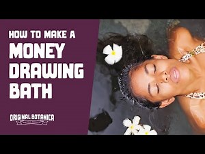 How To Make A Money Drawing Bath