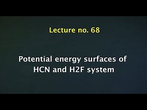 Potential Energy Surfaces of HCN and H2F system #swayamprabha #CH37SP