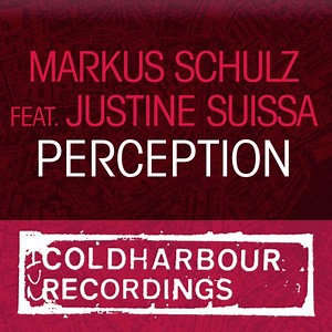 Markus Schulz Feat. Justine Suissa - Perception