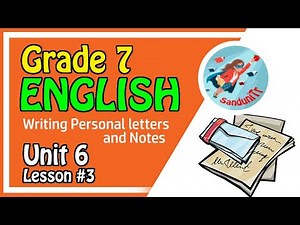 Grade 7 English Language [ Unit 6--Lesson 03] 🇱🇰📝✏✉
