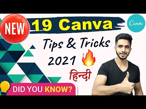 Best 19 Canva Tips & Tricks 2021 [Hindi] 🔥- How To Use Canva in 2021 💯