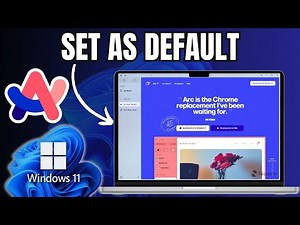 How to Set ARC Browser as Default Browser on Windows 11