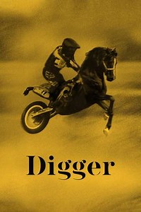 Digger Streaming - Where to Watch Online