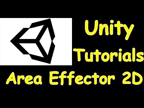 Area Effector 2D - Unity Tutorial