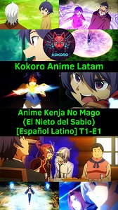 Anime Kenja no Mago (El Nieto del Sabio) Episodio Completo [Español Latino] T1-E1 🧝‍♀️🐓🐗 Este Anime es genial, los invitamos para que sigan la pagina, den me gusta, compartan, comenten y nos apoyen con este proyecto que hacemos con mucho amor 🥰😍😘 y pasión por el mundo 🌎 del Anime. #anime #animeedit #animelover #animes #videoviral #videos #videosvirales #reelsviralシ #reelsvideoシ #reelsfacebook #reelsviralシ #reelsvideoシ #reelsfacebook | Kokoro Anime Latam