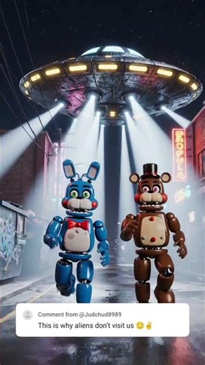 POV: when the aliens find Freddy's pizzeria