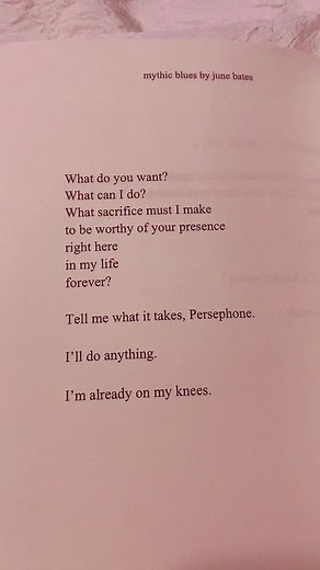 book: mythic blues by june bates /// this sapphic poetry book is full of heartbreak poems, longing, and greek mythology references including a short retelling of the Hades and Persephone myth #poetrytok #sapphicbooks #bookrecs #booksthatmademecry #persephone