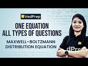 Master Maxwell–Boltzmann Distribution Equation | One Equation with All Types of Questions Series