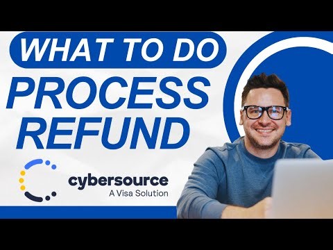 How to process a refund on Cybersource-2025 l SM Tech