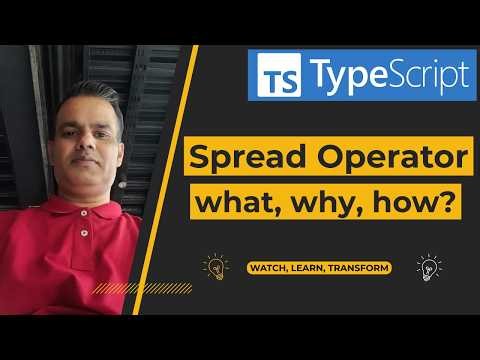 TypeScript - What is Spread Operator and how to use it?