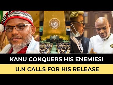 NNAMDI KANU CONQUES HIS ENEMIES! UN Finally Orders Nigeria To Release Him Immediately!