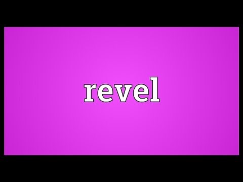 Revel Meaning