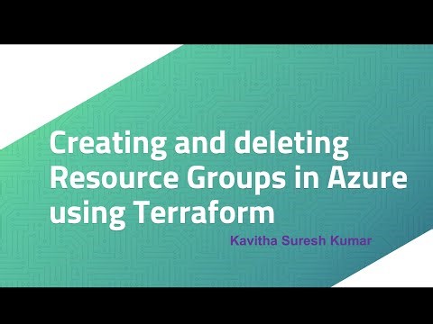 Creating and deleting Resource Groups in Azure using Terraform