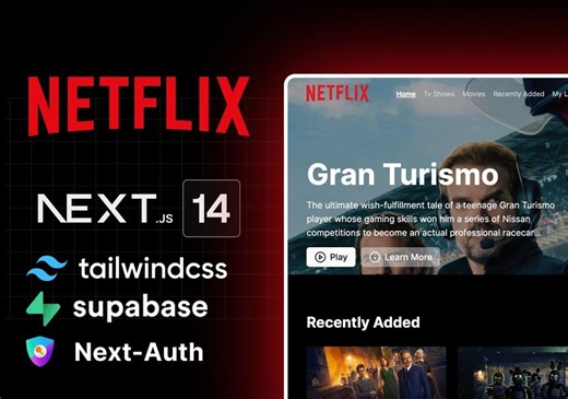 构建 Netflix Clone using Next, Supabase, Next-Auth, Prisma Tailwind