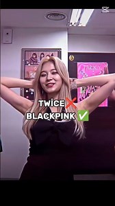 Twice BLACKPINK 🥰🥰