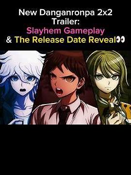 Another New Danganronpa 2x2 Trailer: Slayhem Gameplay👀 || #danganronpa #satoshi #shorts