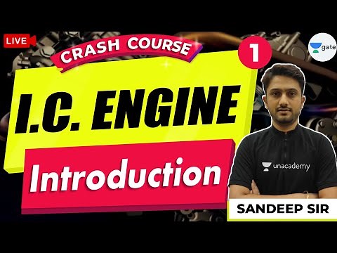 Introduction | I.C Engine | Lec - 1 | GATE ME 2021 Free Crash Course