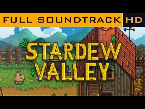 Stardew Valley OST - Full Soundtrack [HD]