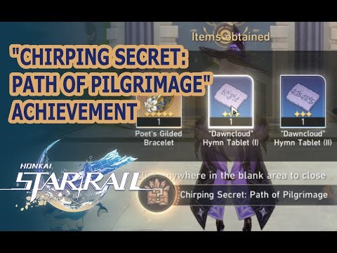 Chirping Secret: Path of Pilgrimage | Honkai Star Rail Achievement