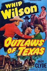 Outlaws of Texas (1950) - Movie