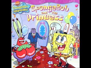 SpongeBob and the Princess