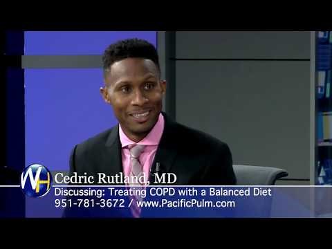 Treating COPD with a Balanced Diet with Cedric Rutland, MD