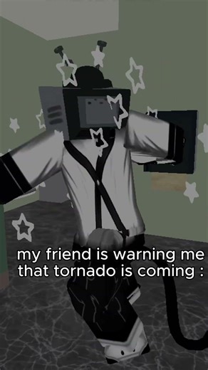 POV : my friend is warning me that tornado is coming #memes
