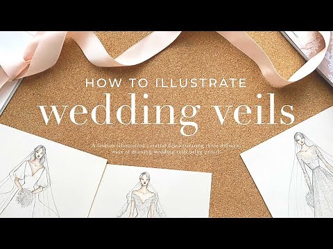 How to Illustrate a Wedding Veil for Fashion Illustrations
