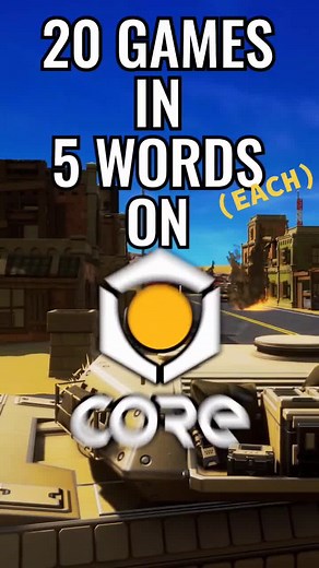 20 Core Games in 5 Words Each - Core Video Games