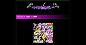 What is scenecore? ✭ xxPLUSHFANGxx