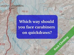 Which way should you face carabiners on quickdraws?  — Alpinesavvy