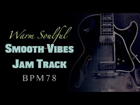 Warm Soulful Smooth Vibes Backing Track in A Major ↓Chords