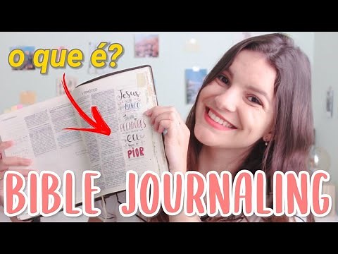 TOUR PELA MINHA BÍBLIA - o que é bible journaling, materiais que eu uso e como comecei