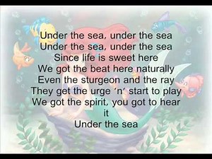 Under the Sea- The Little Mermaid + Lyrics