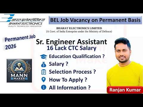 BEL Recruitment 2026 | Senior Engineer Permanent Job | Salary ₹16 Lakh CTC | Full Notification