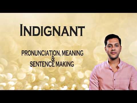 Indignant - Meaning_&_Pronunciation_Word_World_Audio_Video_Dictionary