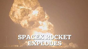 June: Spacex Ship 36 explodes during routine engine test