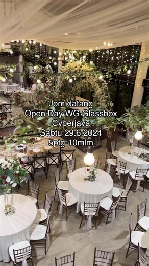 Open Day WG Glassbox Cyberjaya: Pakej Pengantin 2024/2025