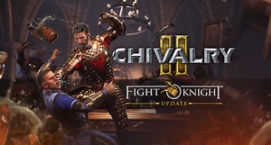 Chivalry 2 Content Update – Fight Knight (2.2) - Chivalry 2