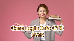 Cara Mudah Login Info GTK 2025 di Link info.gtk.dikdasmen.go.id, Simak Fungsi dan Fitur pada Website - Tribunnewsmaker.com