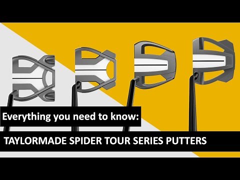 TaylorMade Spider Tour Series Putters - Everything you need to know