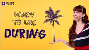When to use during