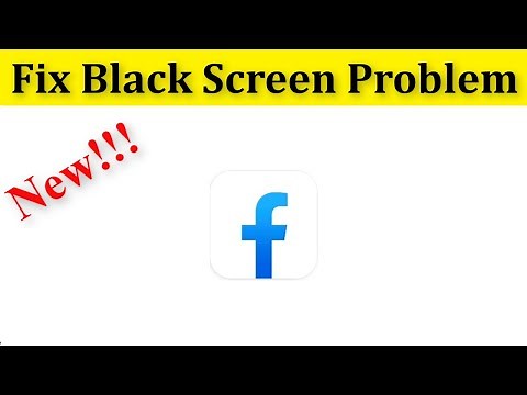 How To Fix Facebook Black Screen Problem Android & Ios