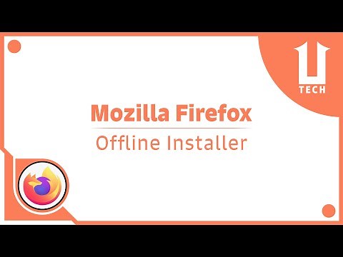 How to Download Mozilla Firefox Offline Installer