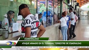 📲 Telemar Informa | Un ataque armado se registró en una oficina de la cooperativa Reina del Camino, al interior del Terminal Terrestre de Esmeraldas. | Telemar Esmeraldas