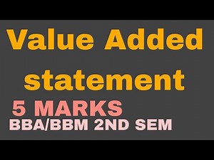 Value Added Statement | 5 Marks Question Explained | BBA/BBM 2nd Semester Financial Accounting
