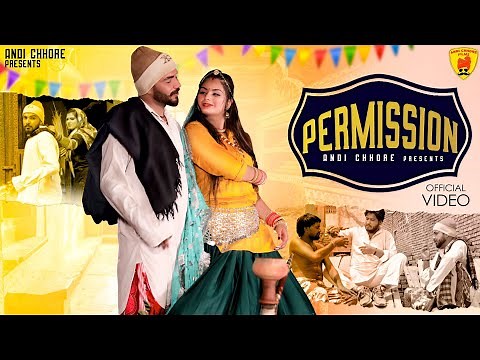 Permission (Official Video) Satta & Sherry | New Haryanvi Songs Haryanavi 2021 | Andi Chhore