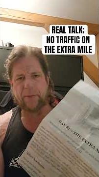 REAL TALK; NO TRAFFIC ON THE EXTRA MILE