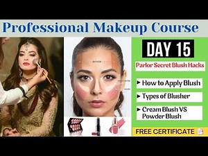 Day 15 Professional Makeup Course How to Use Blush On || Blusher Types Cream Blush VS Powder Blush